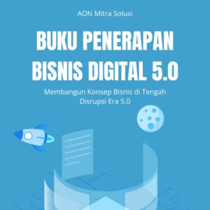 Penerapan Bisnis Digital 5.0