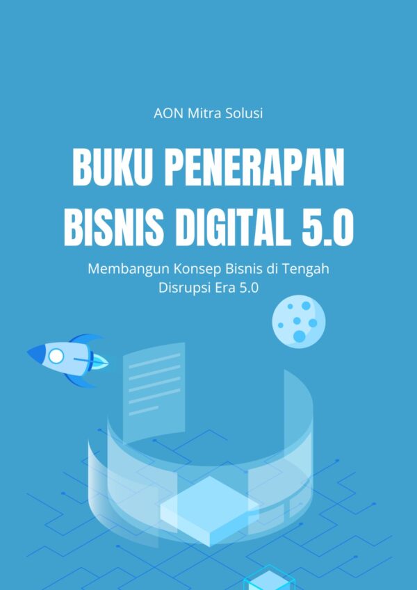 Penerapan Bisnis Digital 5.0